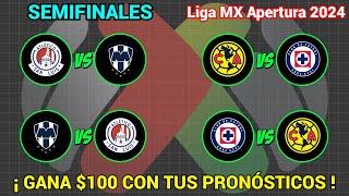 PRONÓSTICOS SEMIFINALES Liga MX APERTURA 2024