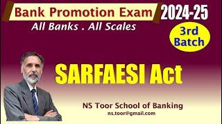 Bank Promotion Exam 2024 : 3rd Batch :  SARFAESI Act1- 15.12.24 (6.30AM)#nstoor