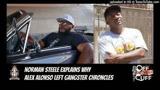 Norman Steele explains why Alex Alonso left The Gangster Chronicles Podcast