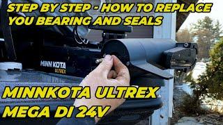 MINNKOTA ULTREX SEAL REPAIR AND BEARING REPLACEMENT - STEP BY STEP INSTRUCTIONS