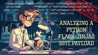 Python Flask Jinja2 SSTI Payload Analysis