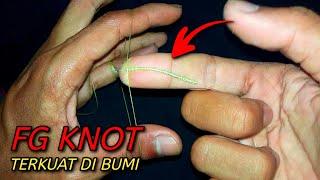 Cara sambung senar PE ke Leader | FG Knot | How to connect PE to Leader