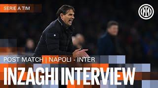 SIMONE INZAGHI INTERVIEW | NAPOLI 0-3 INTER ️