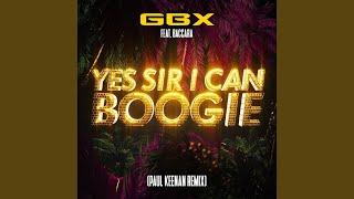 Yes Sir, I Can Boogie (Paul Keenan Remix)