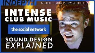 Club music sound design in The Social Network