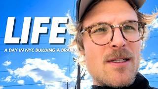 A Day in the Life of an Entrepreneur in NYC (Building a Brand)