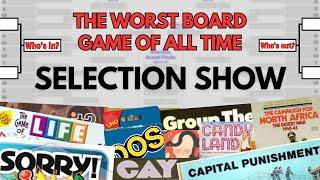 The Worst Board Game of All Time Bracket Selection Show