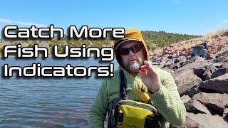 Catch More Trout in Lakes Using Indicators – Stillwater Fly Fishing Tips
