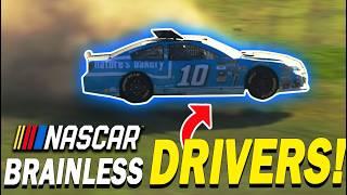 NASCAR Brainless Drivers Moments!!!!