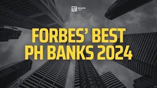 Best Philippine Banks of 2024 According to Forbes