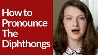 How to Pronounce DIPHTHONGS in BRITISH ENGLISH