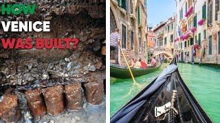 How And Why Venice Built?