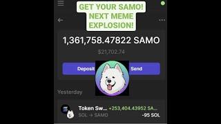 Samoyed Coin aka SAMO is the real doggy coin that will do $1 so 50X your money now!