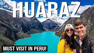 BEST Things To Do in Huaraz, Peru | Laguna 69, Laguna Paron, Nevado Pastoruri and more!