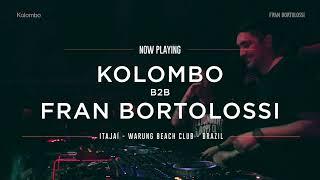 Kolombo b2b Fran Bortolossi @ Warung Beach Club Jul.2022