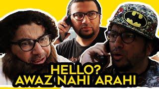 Hello? Awaz Nahi Arahi | Funny Sketch By Ali Sufian Wasif