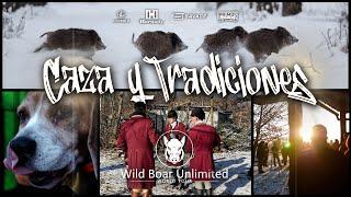 Caza y Tradiciones | EP.2 | Temporada IV | Wild Boar Unlimited