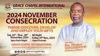 DISCOVER, DEVELOP & DEPLOY YOUR GIIFTS || NOVEMBER CONSECRATION || DAY 2 || 27 - 11 -2024