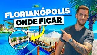 Onde ficar em FLORIANÓPOLIS! Melhores bairros, praias, regiões e hotéis para se hospedar!