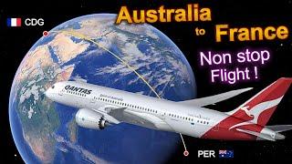 17 hour Non stop Flight !  Perth to Paris CDG  Inaugural Qantas Boeing 787 [FULL FLIGHT REPORT]