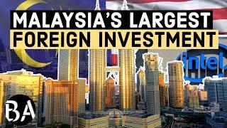 Malaysia's Largest Foreign Manufacturing Investment
