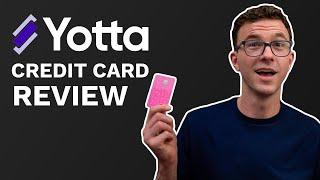 Yotta Credit Card Initial Review