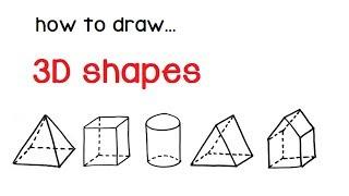 How to draw 3d shapes (pyramid, cube, cylinder, prism)