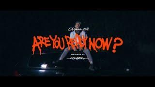 Mester 槻 - Are you ready now !? (Prod.IN4RI)