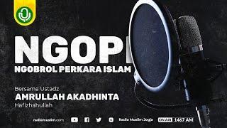 Ngopi - Al-Arba'un Al-Qolbiyyah - 40 Hadist Terkait dengan Hati - 26