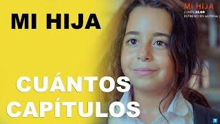 ¿Cuántos capítulos tiene 'Mi hija', la nueva serie turca de Antena 3?