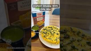 Instant Khaman With Gits Mix #trending #gits #shorts #khamandhokla #gujarat #recipe #instant#food