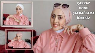 ŞAL BAĞLAMA | ÇAPRAZ BONE ŞAL | 3 FARKLI MODEL | İğnesiz | Hijab tutorial | KOLAY ANLATIM|