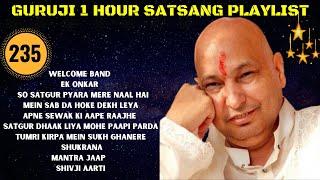 One Hour GURU JI Satsang Playlist #235 Jai Guru Ji  Shukrana Guru Ji | NEW PLAYLIST UPLOADED DAILY