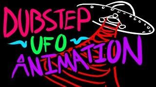 Dubstep UFO Animation