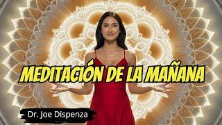  COMIENZA tu mañana con JOE DISPENZA [Meditación MINDFULNESS en ESPAÑOL]