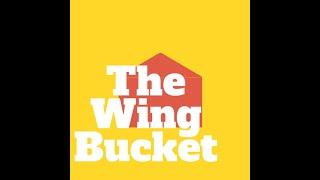 The Wing Bucket Denton Intro