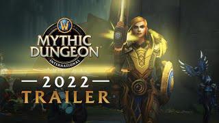 Mythic Dungeon International | Shadowlands 2022 Trailer