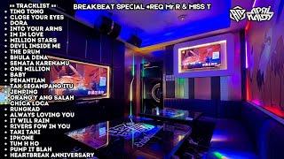 BREAKBEAT SPECIAL REQ MR R & MISS T