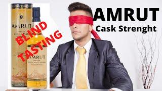 Amrut Cask Strength | Blind Tasting | Whisky Review