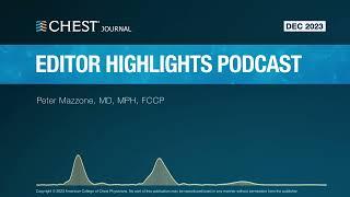 December 2023 CHEST Journal Editor Highlights