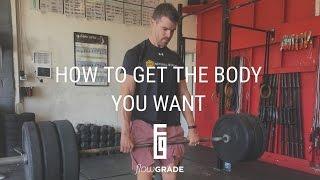 How To Get The Body You Want - Flowgrade Show Teaser with Ryan Munsey