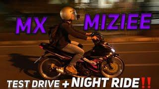 TEST DRIVE MX MIZIEE DAN NIGHT RIDE SABTU GAUL #2