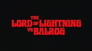 King Gizzard & The Lizard Wizard - The Lord Of Lightning vs Balrog (Official Video)