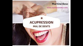 Acupression et massages de points chinois pour soulager les maux de dents