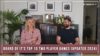 Board Of It's Top 10 Two Player Games (Updated 2024)