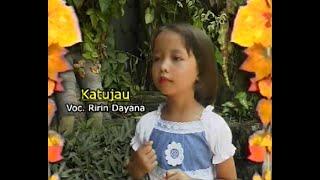 Katujau - Ririn Dayana [Original Video]