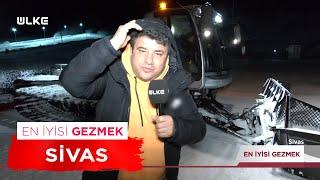 En İyisi Gezmek-Sivas | 18 Şubat 2024