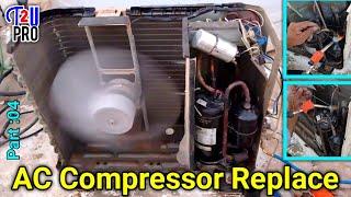 How To Replace Air Conditioner Compressor | Mitsubishi Split AC Compressor Change & Gas Charging P4