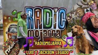  RADIOMOJARRA   " Luis y Jackson legado "  @Mexeople #music #corrido #rola #song #radiomojarra