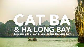 Explore Cat Ba and Ha Long bay